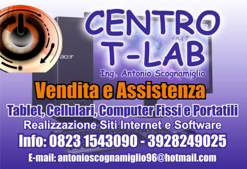 Il Centro T- Lab di Antonio Scognamiglio negozio di eccellenza nel campo della vendita e assistenza di computer e telefoni.