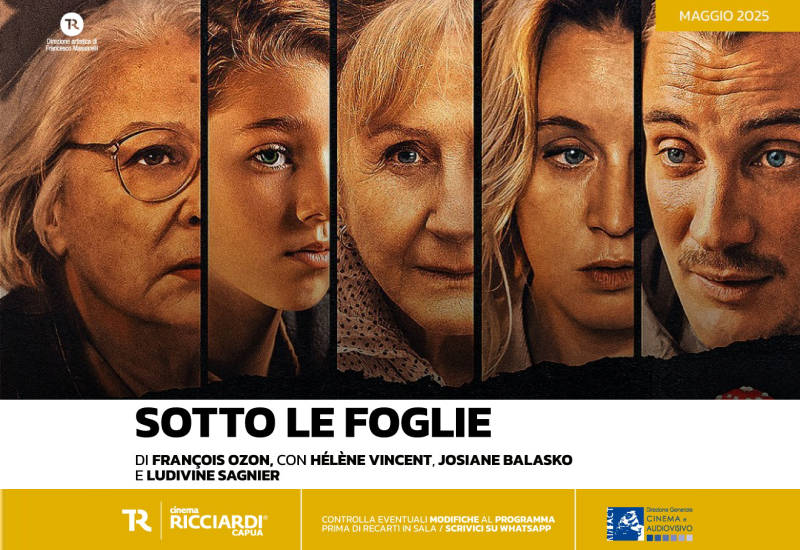 Al Teatro Ricciardi di Capua “Sotto le Foglie”, il film diretto da François Ozon. Appuntamento dal 9 maggio