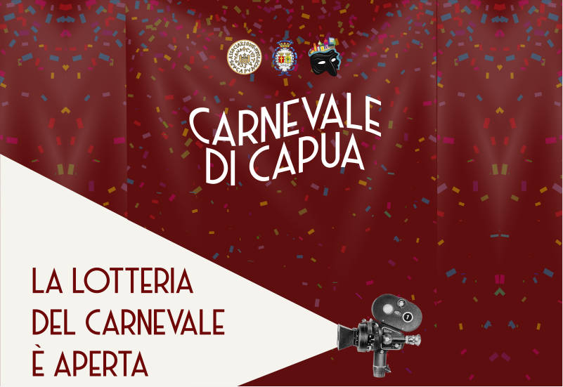 139ª Edizione del Carnevale di Capua. In corso la vendita dei biglietti della lotteria legati alla manifestazione. Con soli 2€ si può tentare la fortuna